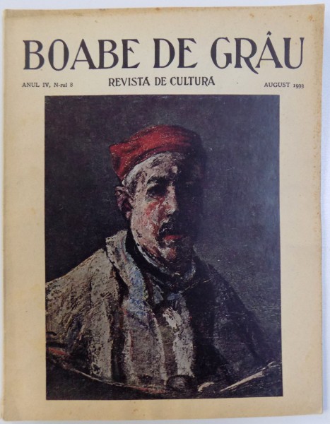 BOABE DE GRAU  - REVISTA DE CULTURA , ANUL IV . NR. 8, AUGUST  1933