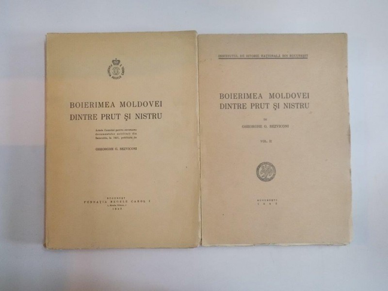 BOIERIMEA MOLDOVEI DINTRE PRUT SI NISTRU de GHEORGHE G. BEZVICONI, VOL I-II  1940