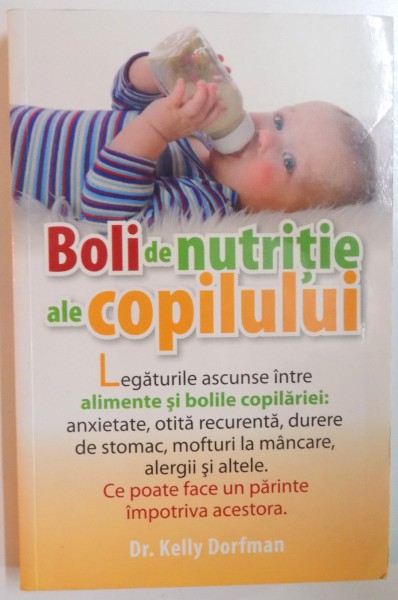 BOLI DE NUTRITIE ALE COPILULUI de KELLY DORFMAN  2012