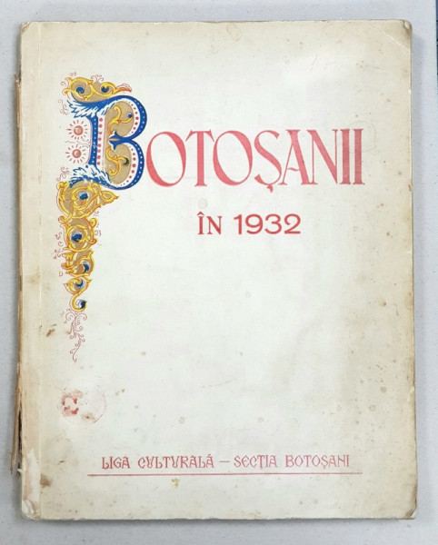 BOTOSANI IN 1932, SCHITA MONOGRAFICA