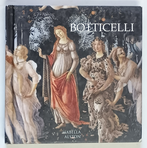 BOTTICELLI by ISABELLA ALSTON , 2014