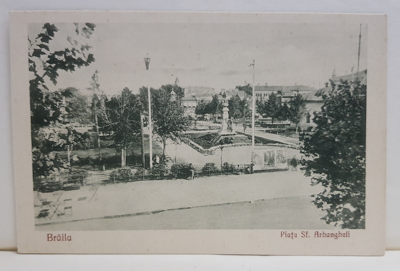 BRAILA , VEDERE DIN PIATA SFINTII ARHANGHELI , CARTE POSTALA ILUSTRATA , MONOCROMA , 1926