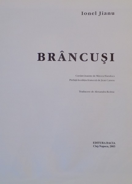 BRANCUSI de IONEL JIANU , 2003