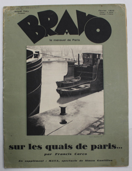 BRAVO , LE MENSUEL DE PARIS , SUR LES QUAIS DE PARIS ..., FEVRIER , 1932