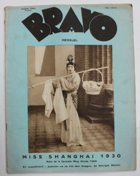 BRAVO , MENSUEL , MISS SHANGHAI 1930 , MAI , 1930 ,. VEZI DESCRIEREA !