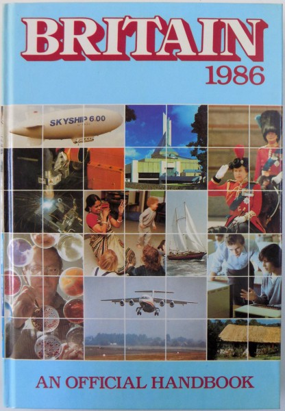 BRITAIN 1986  - AN OFFICIAL HANDBOOK  , 1986