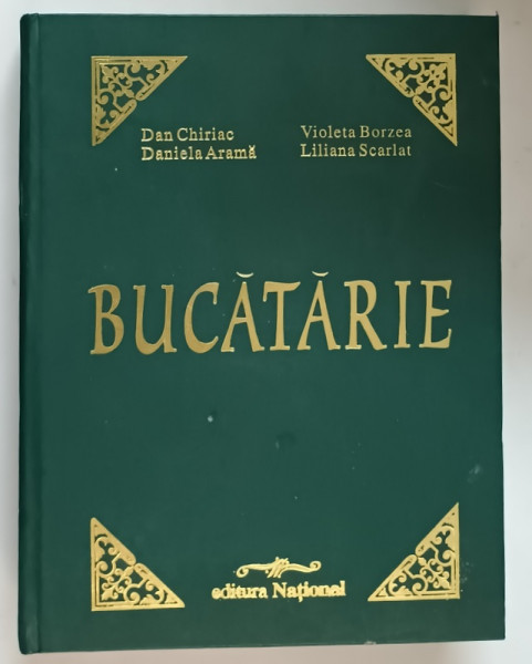 BUCATARIE de DAN CHIRIAC .. LILIANA SCARLAT