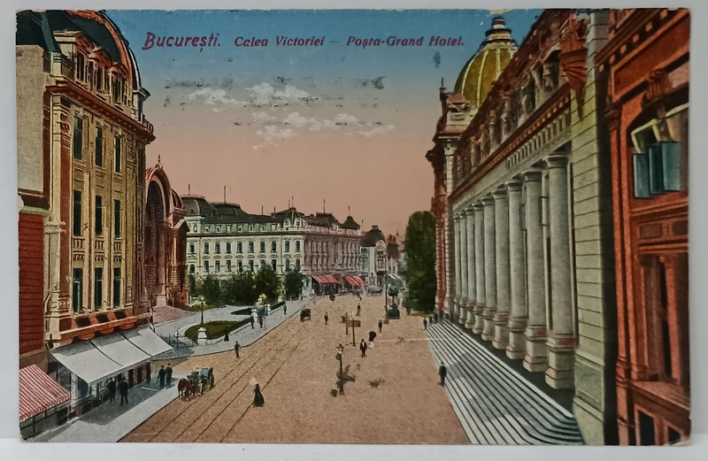 BUCURESTI , CALEA VICTORIEI , POSTA si GRAND HOTEL , CARTE POSTALA , INTERBELICA