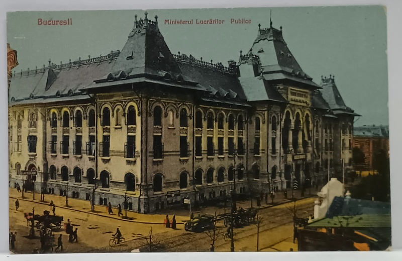 BUCURESTI , MINISTERUL LUCRARILOR PUBLICE , ACTUALUL SEDIU AL PRIMARIEI CAPITALEI , CARTE POSTALA , 1921