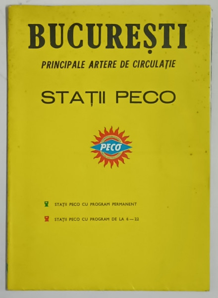 BUCURESTI , PRINCIPALE ARTERE DE CIRCULATIE , STATII PECO