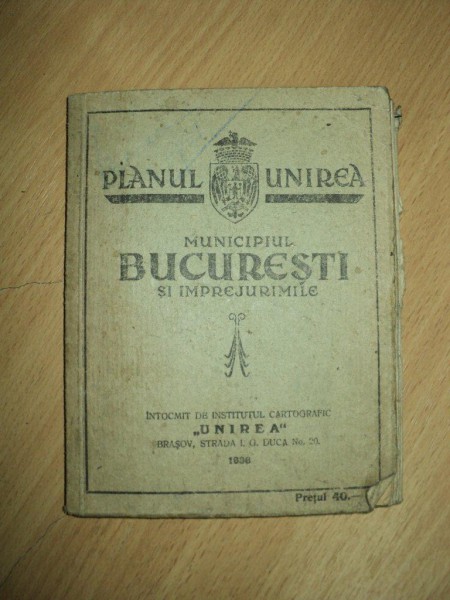 BUCURESTI  SI IMPREJURIMILE ,  PLANUL UNIREA, 1936