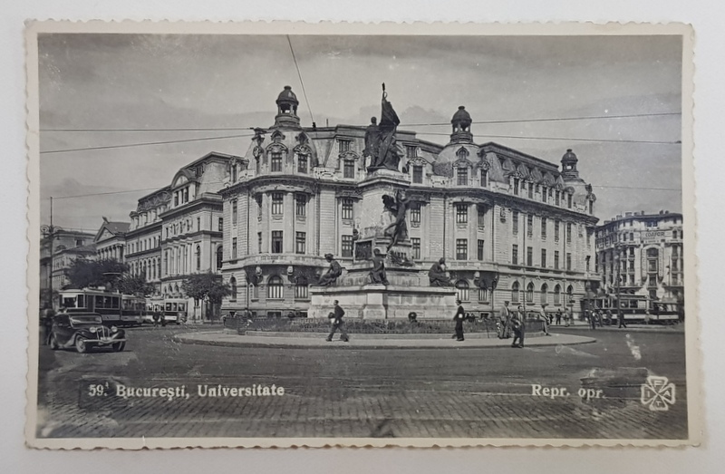 BUCURESTI , UNIVERSITATE , CARTE POSTALA ILUSTRATA , INTERBELICA