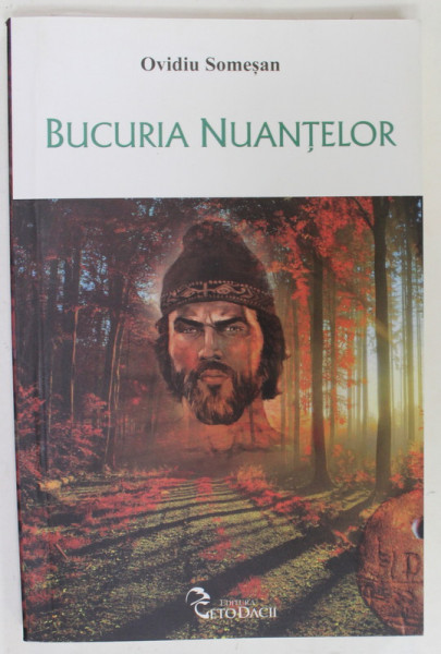 BUCURIA NUANTELOR de OVIDIU SOMESAN , 2016