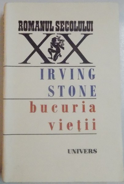 BUCURIA VIETII de IRVING STONE , 1971