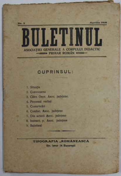 BULETINUL ASOCIATIEI GENERALE A CORPULUI DIDACTIC PRIMAR ROMAN , NR. 2 , APRILIE 1916 , PREZINTA PETE SI URME DE UZURA