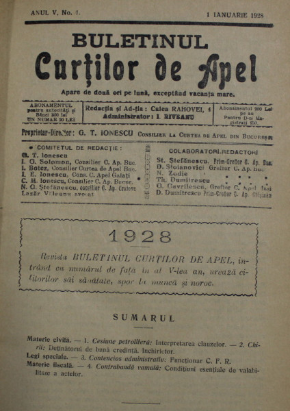 BULETINUL CURTILOR DE APEL , REVISTA DE DREPT , ANUL V , COLEGAT DE 20 DE NUMERE SUCCESIVE APARUTE INTRE 1 IANUARIE SI 15 DECEMBRIE 1928