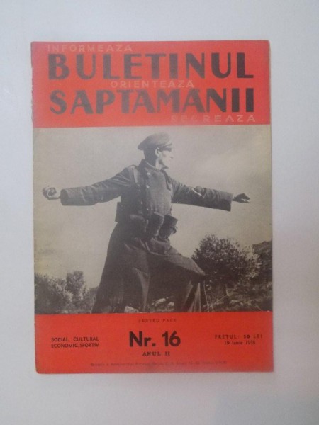 BULETINUL SAPTAMANII , ANUL II , NR. 16 , 19 IUNIE 1938