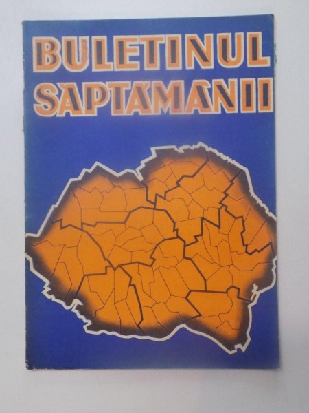 BULETINUL SAPTAMANII , ANUL II , NR. 26 , 1938