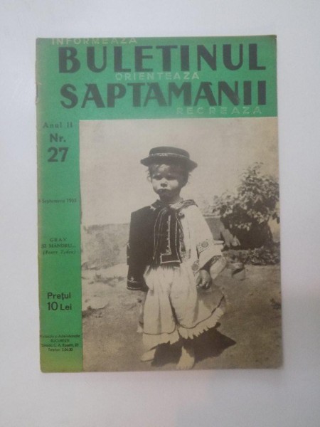 BULETINUL SAPTAMANII , ANUL II , NR. 27 , 4 SEPTEMBRIE 1938