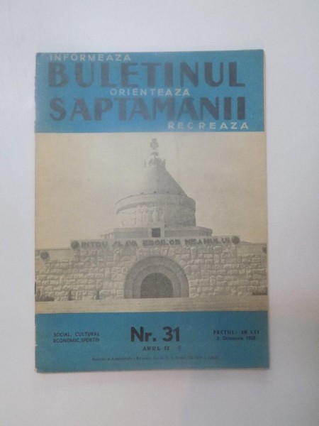 BULETINUL SAPTAMANII , ANUL II , NR. 31 , 2 OCTOMBRIE 1938