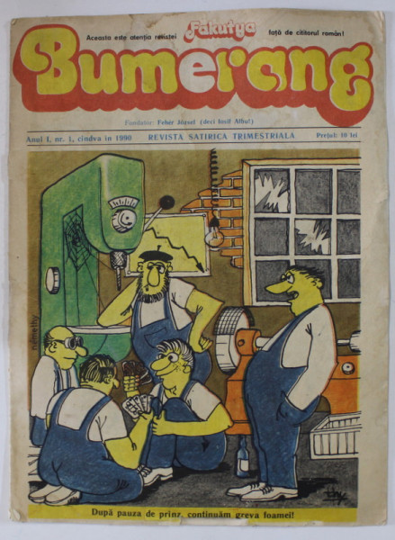 BUMERANG , REVISTA SATIRICA TRIMESTRIALA , ANUL I , NR. 1 , 1990