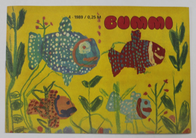 BUMMI , REVISTA PENTRU COPII IN LIMBA GERMANA , No. 4 , 1989