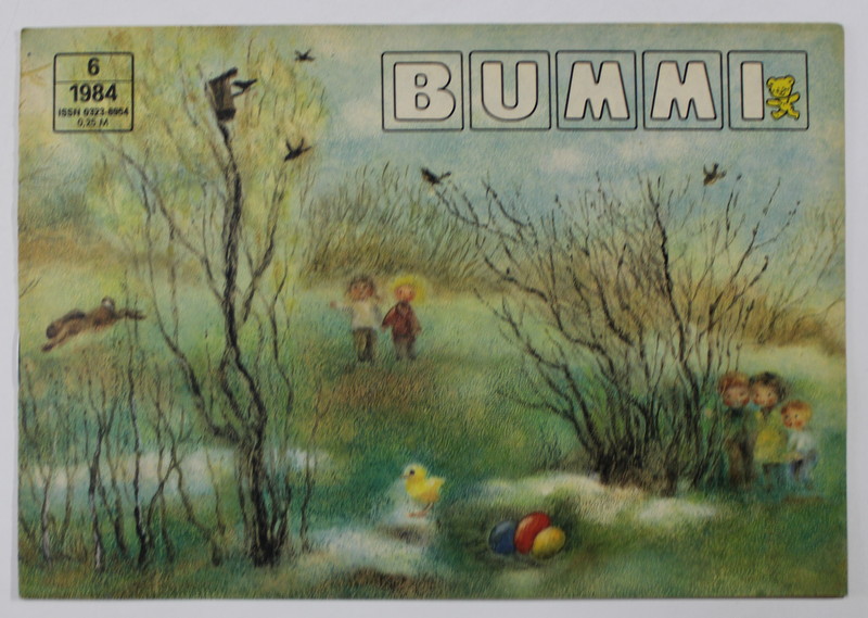 BUMMI , REVISTA PENTRU COPII IN LIMBA GERMANA , No. 6 , 1984