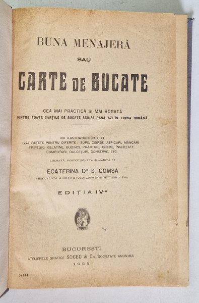 BUNA MENAJERA SAU CARTE DE BUCATE de ECATERINA S. COMSA , 1925