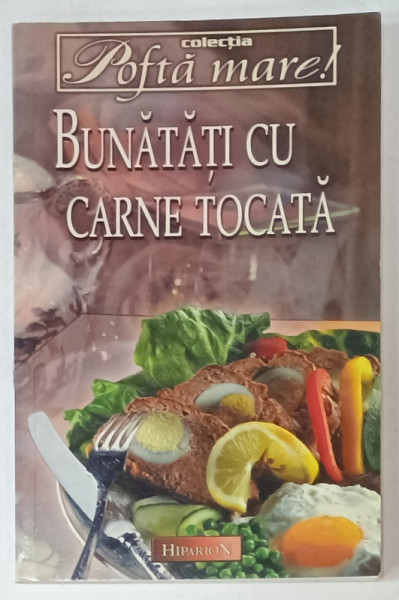 BUNATATI CU CARNE TOCATA , 2002