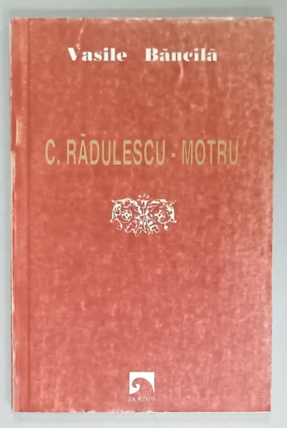 C. RADULESCU - MOTRU de VASILE BANCILA , 1997