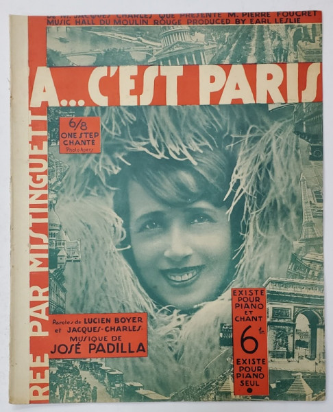 CA ...C'EST PARIS ! paroles de LUCIEN BOYER et JACQUES - CHARLES , musique de JOSE PADILLA , 1927, PARTITURA CU TEXT