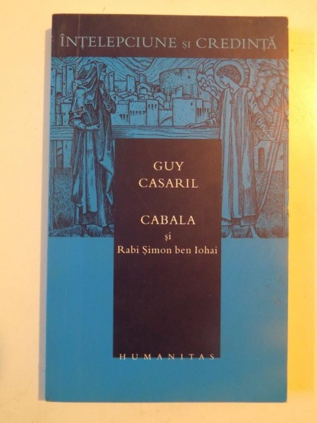 CABALA SI RABI SIMON BEN IOHAI de GUY CASARIL 2003