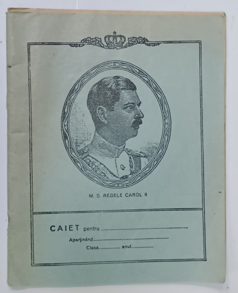 CAIET CU FILE VELINE , CU TEME LA MATERIA  '  LIMBA GERMANA ' , CU PORTRETUL REGELUI CAROL II PE COPERTA , ANII '30