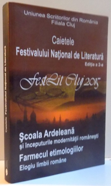 CAIETELE FESTIVALULUI NATIONAL DE LITERATURA , 2016