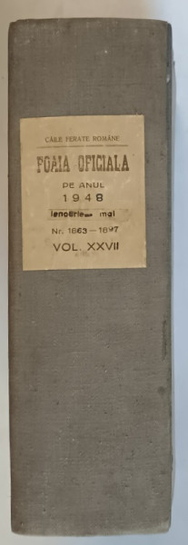 CAILE FERATE ROMANE , FOAIA DE CALCUL C.F.R. , IANUARIE - MAI , NUMERELE 1863 - 1897 , VOLUMUL XXVII , 1948