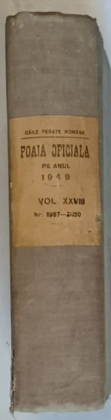 CAILE FERATE ROMANE , FOAIA DE CALCUL C.F.R. , NUMERELE 1957 - 2030 , VOLUMUL XXVIII , 1949