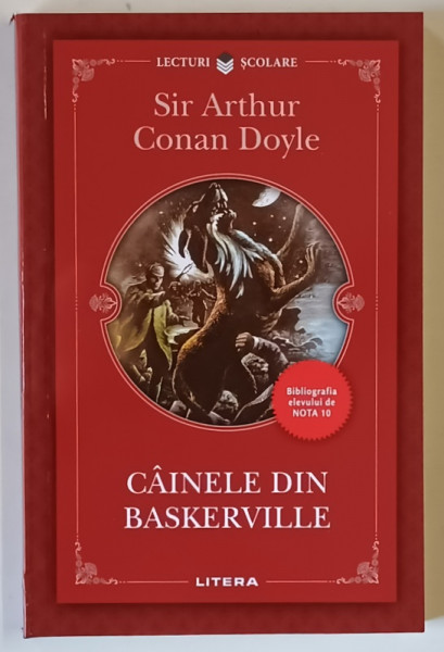 CAINELE DIN BASKERVILLE , roman de SIR ARTHUR CONAN DOYLE , 2019