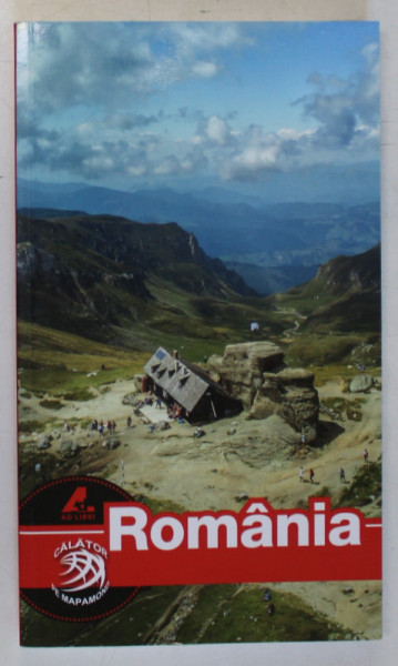 CALATOR PE MAPAMOND - ROMANIA , text DANA CIOLCA , fotografii FLORIN ANDREESCU , 2022