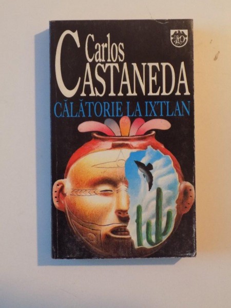 CALATORIE LA IXTLAN de CARLOS CASTANEDA , 1995