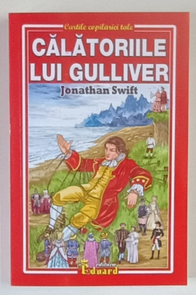 CALATORIILE LUI GULLIVER de JONATHAN GULLIVER , 2022