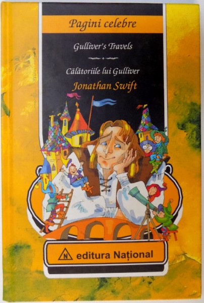 CALATORIILE LUI GULLIVER , de JONATHAN SWIFT , 2003