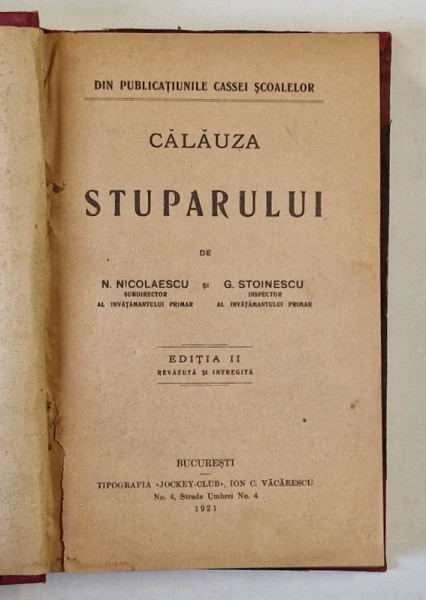 CALAUZA STUPARULUI de N. NICOLAESCU si G. STOINESCU , 1921