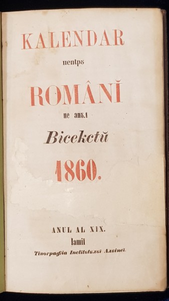 CALENDAR PENTRU ROMANI PE ANUL BISECT 1860