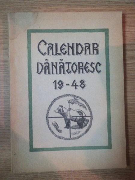 CALENDAR VANATORESC 1948