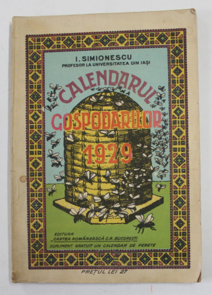 CALENDARUL GOSPODARIILOR de I. SIMIONESCU  , 1929