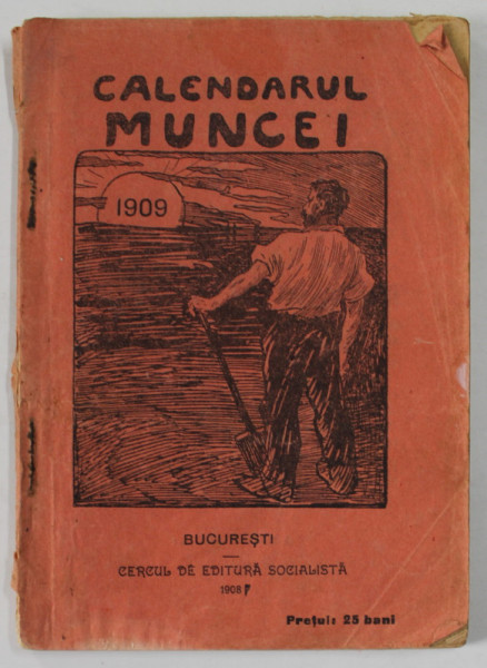 CALENDARUL  MUNCEI , 1909