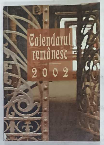 CALENDARUL ROMANESC  , 2002