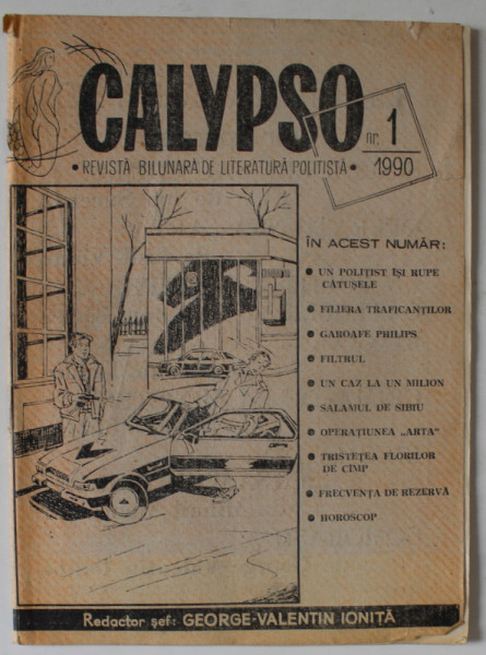 CALYPSO , REVISTA BILUNARA DE LITERATURA POLITISTA , NUMARUL 1 , 1990