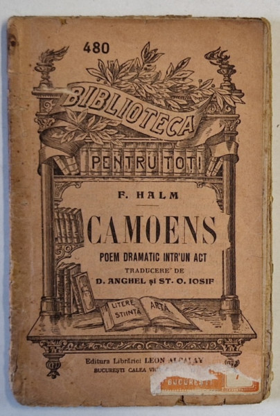 CAMOENS . POEM DRAMATIC INTR'UN ACT de F. HALM , INTERBELICA