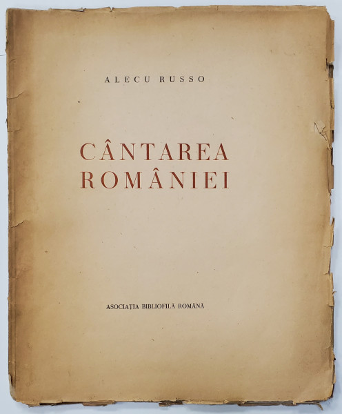 CANTAREA ROMANIEI de ALECU RUSSO - BUCURESTI, 1943